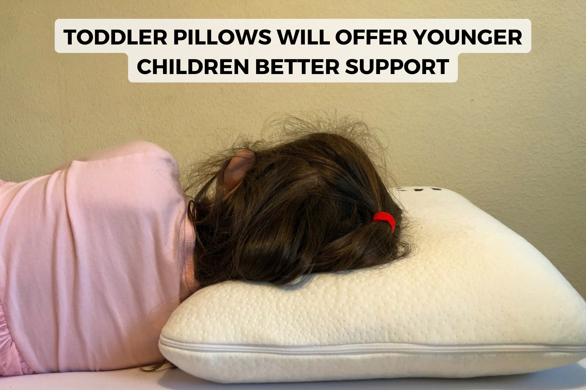 toddler pillow for support